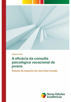 A eficácia da consulta psicológica vocacional de jovens
