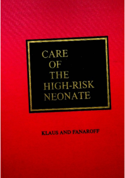 Care of the high risk neonate