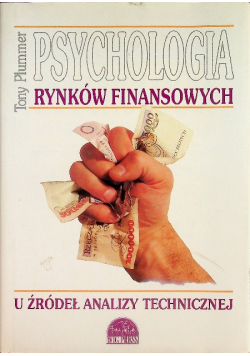 Psychologia rynków finansowych u źródeł