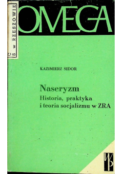 Naseryzm historia praktyka i teoria socjalizmu w ZRA