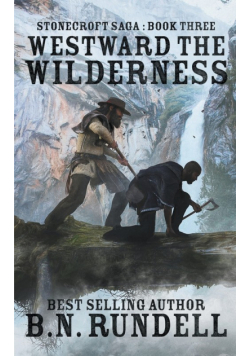 Westward The Wilderness