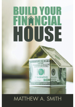 Build Your Financial House