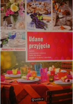 Podręczny poradnik Udane przyjęcia