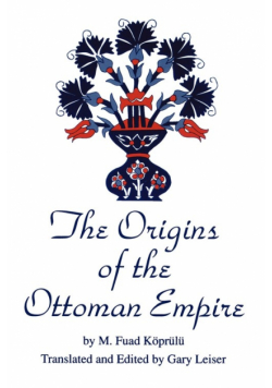 The Origins of the Ottoman Empire