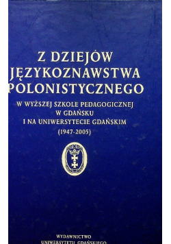 Z dziejów językoznawstwa polonistycznego
