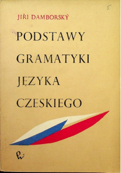 Podstawy gramatyki języka czeskiego