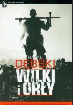 Wilki i orły
