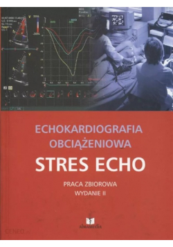 Echokardiografia obciążeniowa Stres Echo