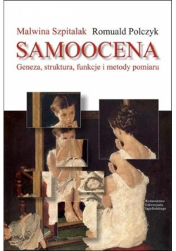 Samoocena. Geneza, struktura, funkc. i metody pom.