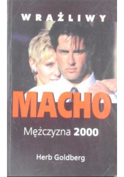 Wrażliwy macho Mężczyzna 2000