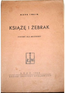 Książę i żebrak, 1947 r.