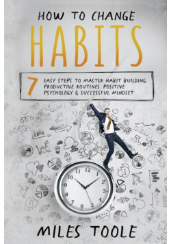 How to Change Habits