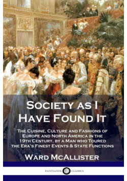 Society as I Have Found It