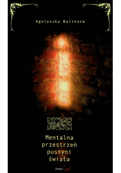 Mentalna przestrzeń pustyni świata