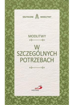 Modlitwy w szczególnych potrzebach