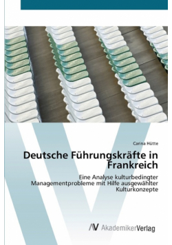 Deutsche Führungskräfte in Frankreich