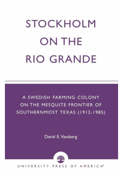 Stockholm on the Rio Grande