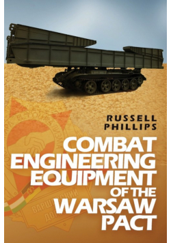Combat Engineering Equipment of the Warsaw Pact