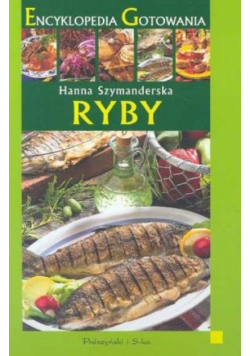 Encyklopedia gotowania Ryby