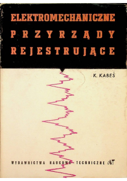 Elektromechaniczne Przyrządy Rejestrujące