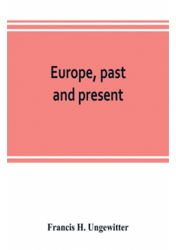 Europe, past and present