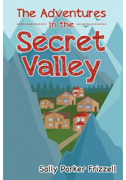 The Adventures in the Secret Valley