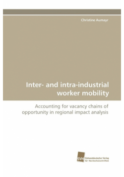 Inter- And Intra-Industrial Worker Mobility