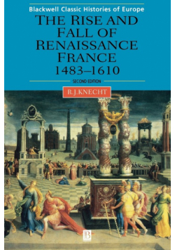 Renaissance France 1483-1610 2e