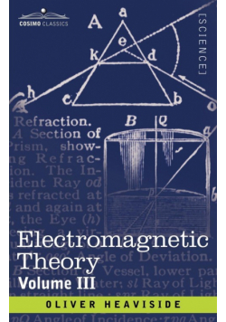 Electromagnetic Theory, Volume 3