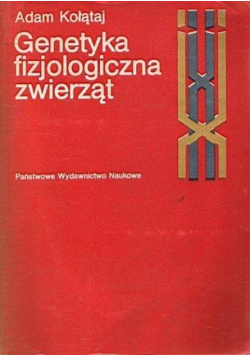 Genetyka fizjologiczna zwierząt