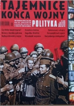 Polityka nr 1 Tajemnice końca wojny