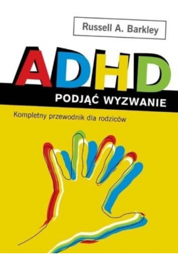 ADHD podjąć wyzwanie