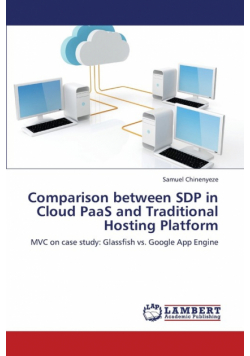Comparison Between Sdp in Cloud Paas and Traditional Hosting Platform