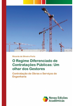 O Regime Diferenciado de Contratações Públicas
