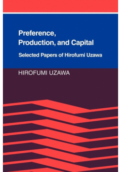 Preference, Production and Capital