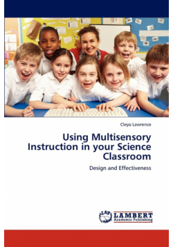 Using Multisensory Instruction in Your Science Classroom