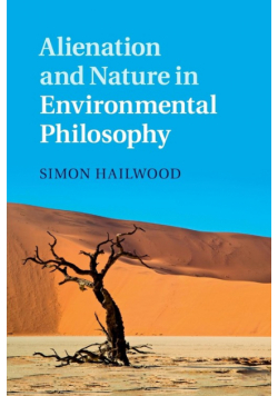 Alienation and Nature in Environmental Philosophy