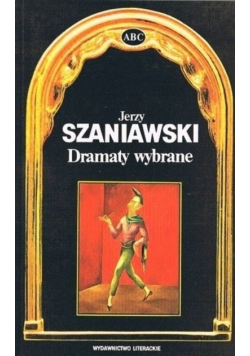 Szaniawski dramaty wybrane