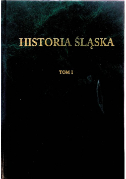 Historia Śląska