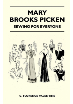 Mary Brooks Picken - Sewing For Everyone