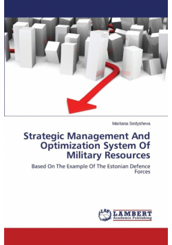 Strategic Management and Optimization System of Military Resources