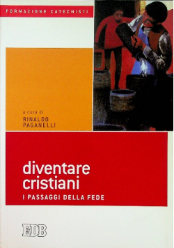 Diventare cristiani