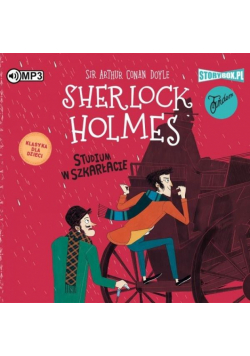 Sherlock Holmes T.1 Studium w szkarłacie Audiobook