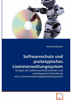 Softwareschutz und prototypisches Lizenzverwaltungssystem