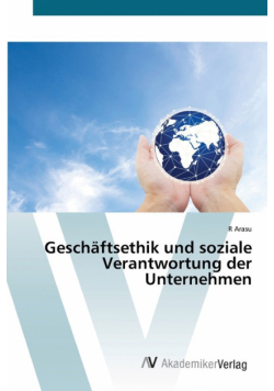 Geschäftsethik und soziale Verantwortung der Unternehmen