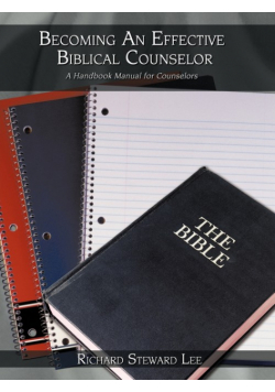 Becoming An Effective Biblical Counselor
