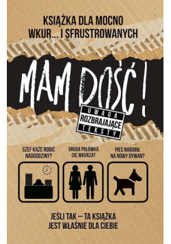 Mam dość