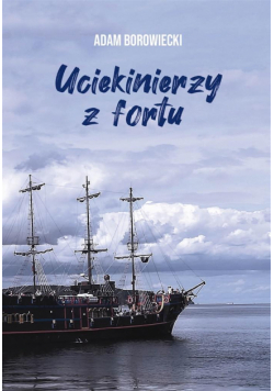 Uciekinierzy z fortu