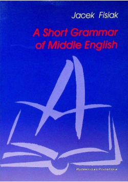 A short Grammar of Middle English