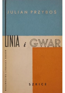 Linia i gwar Tom I